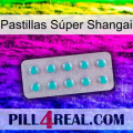 Pastillas Súper Shangai 28